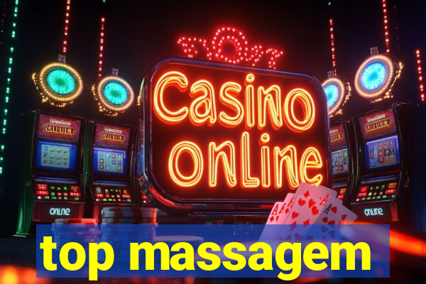 top massagem